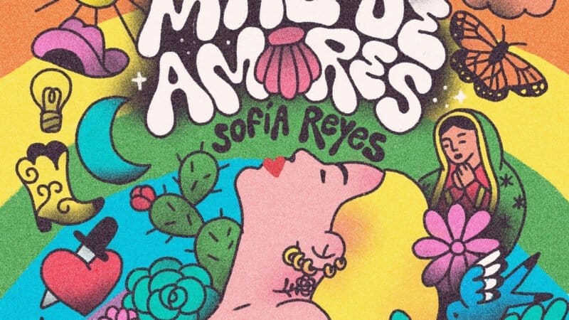 Sofía Reyes estrena su segundo álbum de estudio “Mal De Amores”