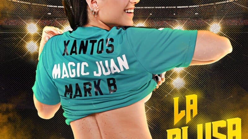 “La Blusa” reúne a Xantos, Magic Juan y Mark B