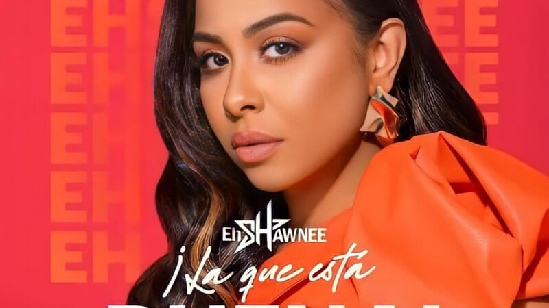 EhShawnee presenta su nuevo sencillo “La Que Está Buena”