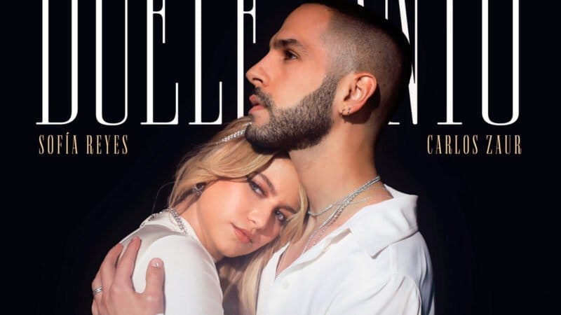 Sofía Reyes hace equipo con Carlos Zaur en su nuevo video musical “Duele Tanto”