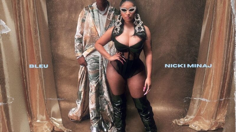 “Love In The Way” une a dos grandes titanes de la música, Bleu y Nicky Minaj