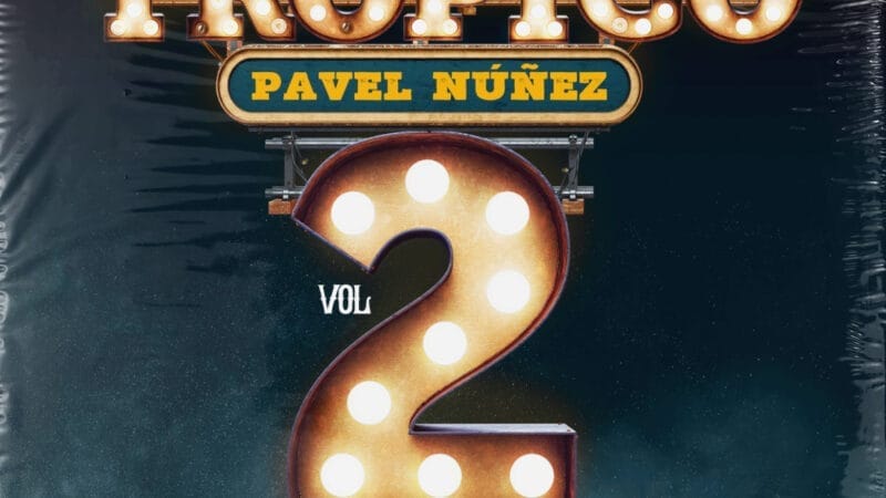 “Pavel Núñez lanza la segunda versión de su álbum “Trópico”
