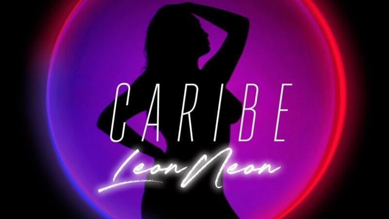 Leon Neon, la cantante mexicana, habla de su nuevo tema “Caribe” y sus colaboraciones futuras