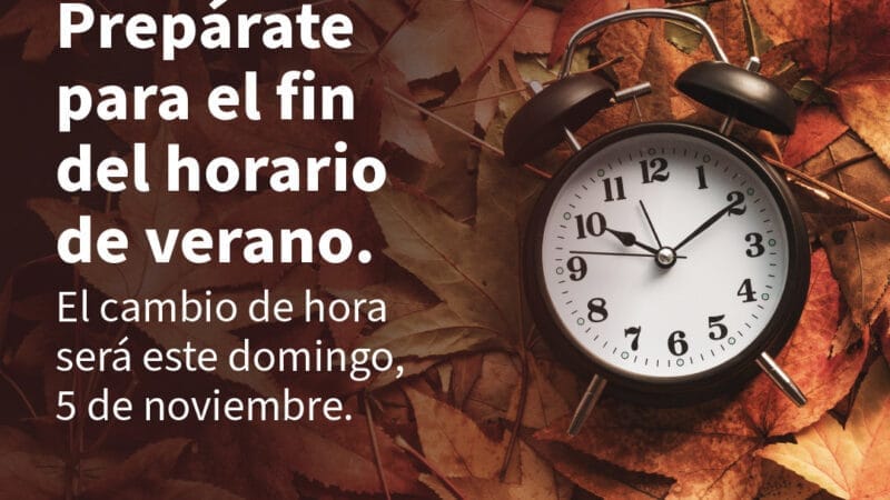 El horario de verano se termina el 5 de noviembre