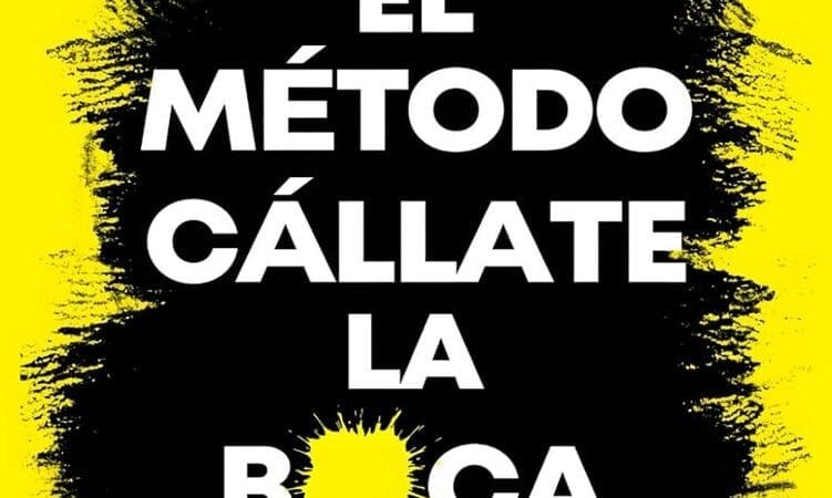“El Método Callate La Boca” llega en español para transformar vidas