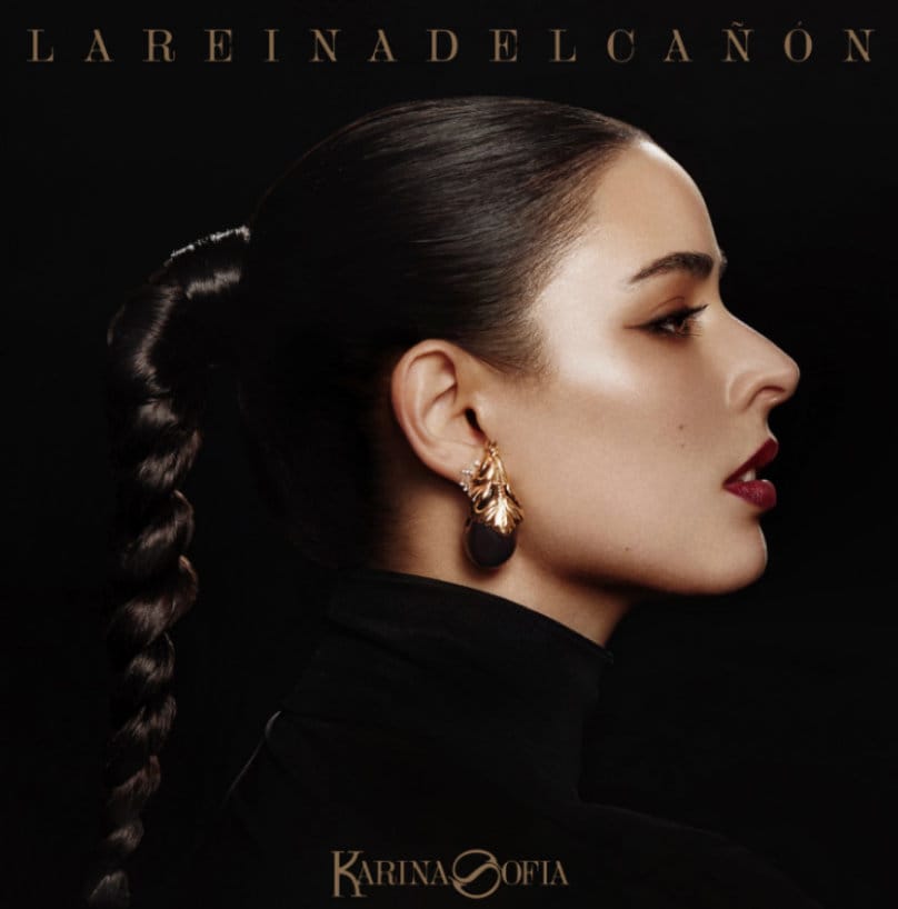 Karina Sofía - “La Reina del Cañón”