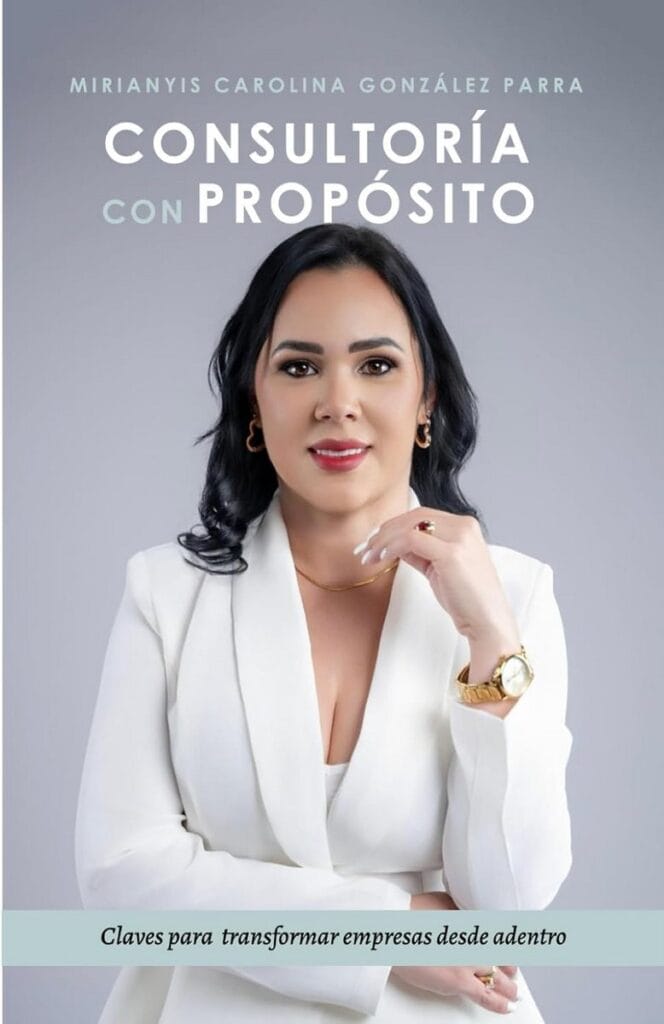 “Consultoría con Propósito" de Mirianyis González Parra