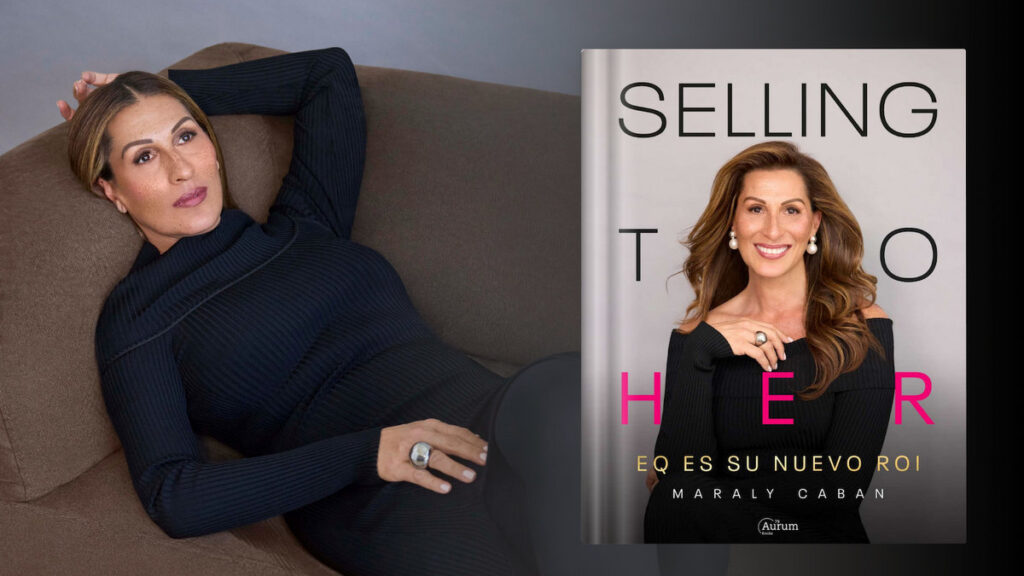 La experta en bienes raíces Maraly Caban lanza “Selling To Her”