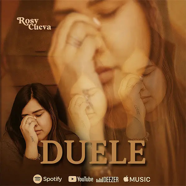 Rosy Cueva lanza “Duele”