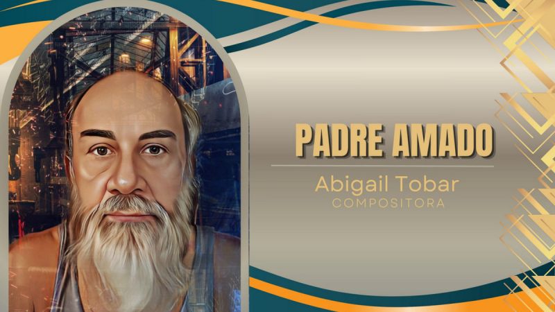 Abigail Tobar y Ensaladapiano Récords lanzan el tema ‘Padre Amado’